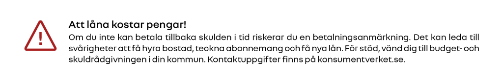 Varningstext om att låna kostar pengar